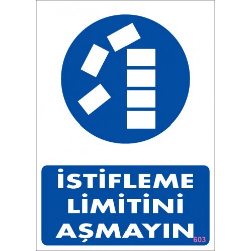 İSTİFLEME LİMİTİNİ AŞMAYIN