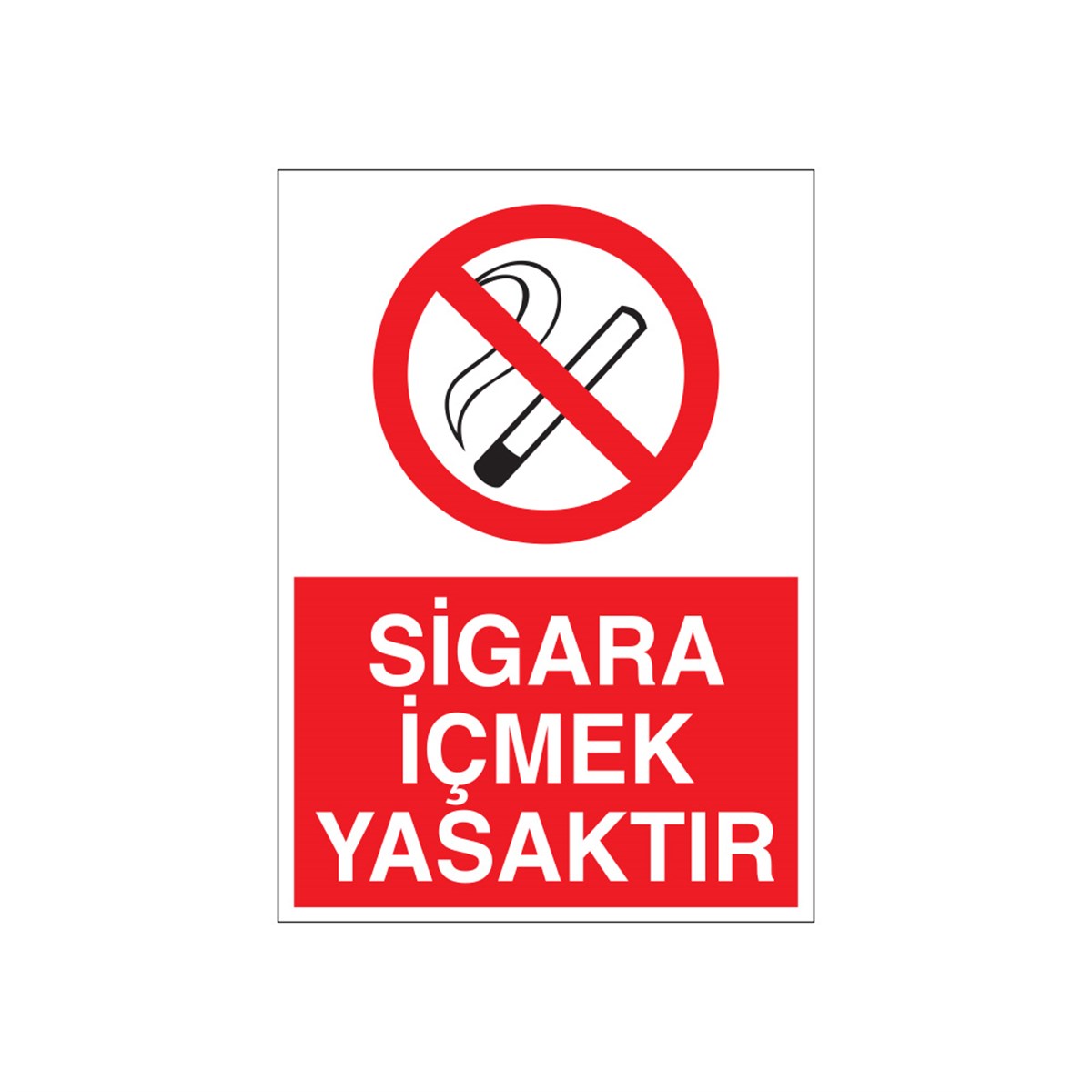 SİGARA İÇMEK YASAKTIR