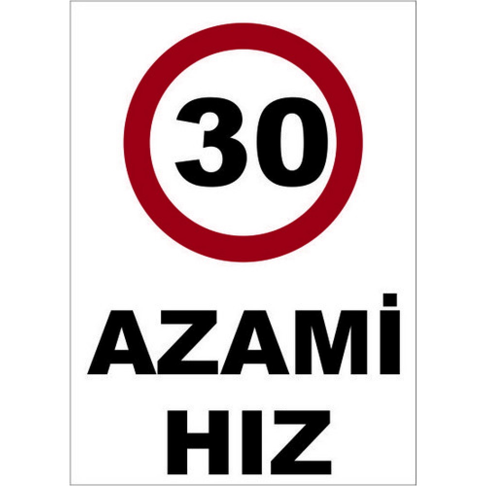 30 AZAMİ HIZ