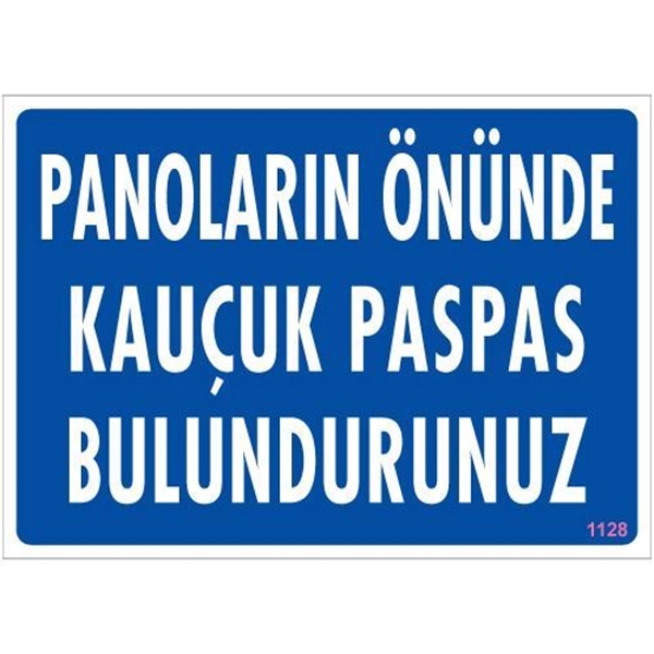 PANOLARIN ÖNÜNDE KAUÇUK PASPAS BULUNDURUNUZ