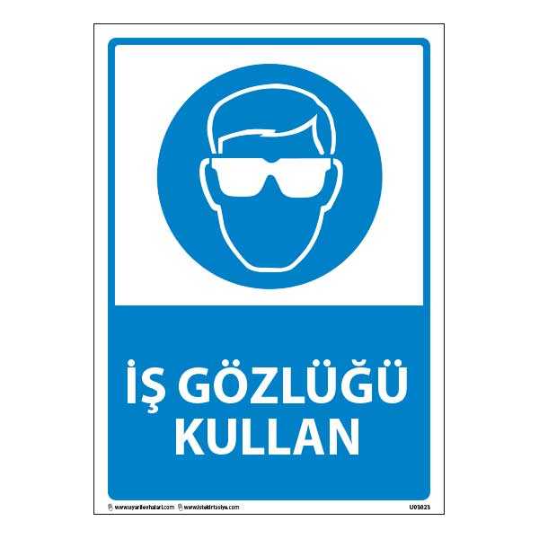 İŞ GÖZLÜĞÜ KULLAN