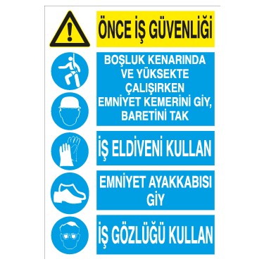 ÖNCE İŞ GÜVENLİĞİ