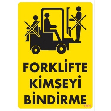 FORKLİFTE KİMSEYİ BİNDİRME